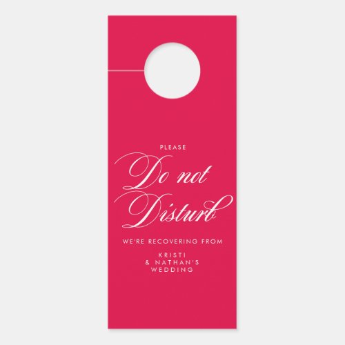 Fuchsia Elegant Script Wedding Do Not Disturb Sign