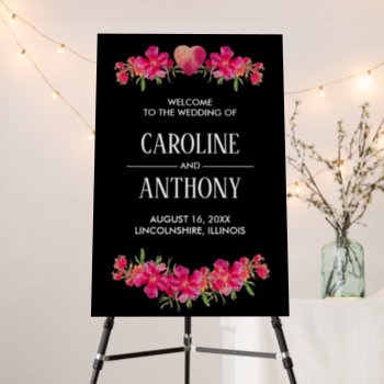 Fuchsia Floral Black Wedding Welcome Sign by YourWeddingDay at Zazzle