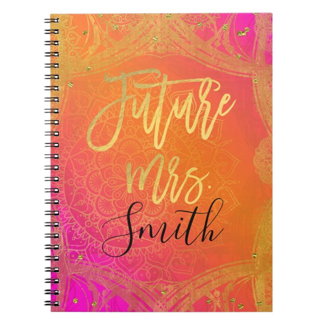 Fuchsia Pink Gold Indian Mandala Future Mrs. Notebook (Front)