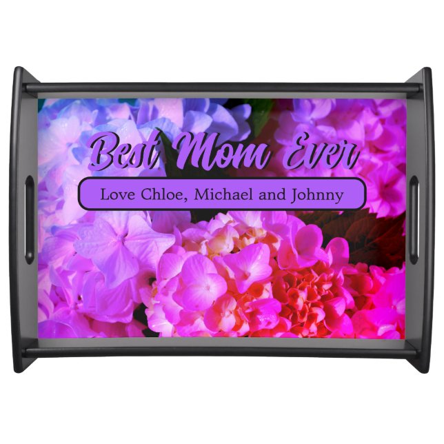 Fuchsia Pink  Hydrangeas best mom ever Serving Tray (Front)