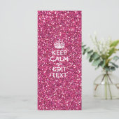 Fuchsia Pink Keep Calm Have Your Text (Standing Front)