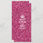 Fuchsia Pink Keep Calm Have Your Text (Front/Back)