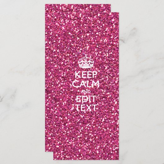 Fuchsia Pink Keep Calm Have Your Text (Front/Back)