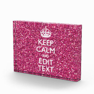 Fuchsia Pink Keep Calm Have Your Text Award