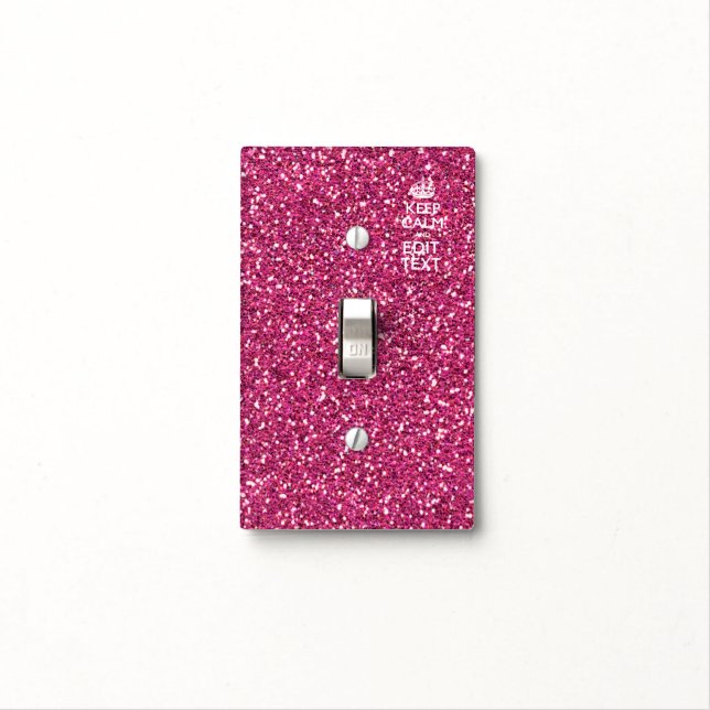 Fuchsia Pink Keep Calm Have Your Text Light Switch Cover (In Situ)