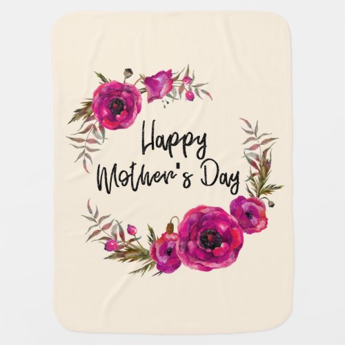 Fuchsia Poppies Floral Wreath Happy Mothers Day Baby Blanket
