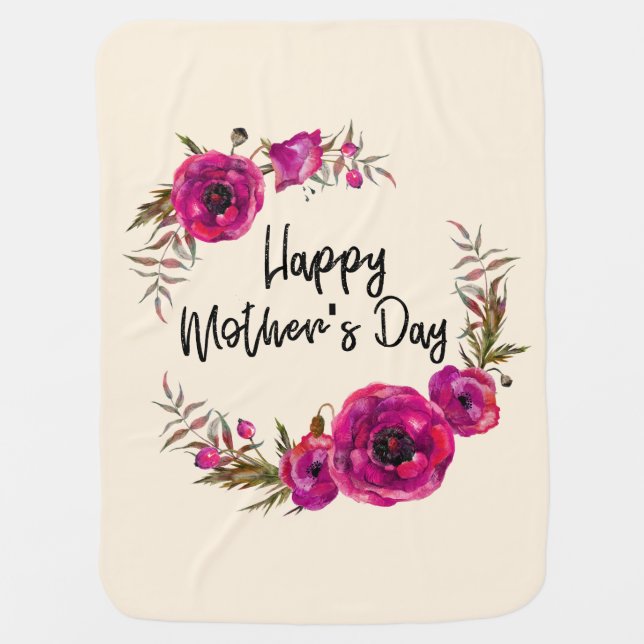 Fuchsia Poppies Floral Wreath Happy Mother's Day Baby Blanket (Front)