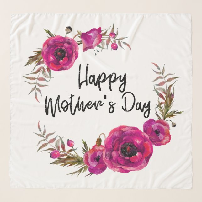 Fuchsia Poppies Floral Wreath Happy Mother's Day Scarf (Front)