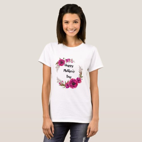 Fuchsia Poppies Floral Wreath Happy Mothers Day T_Shirt