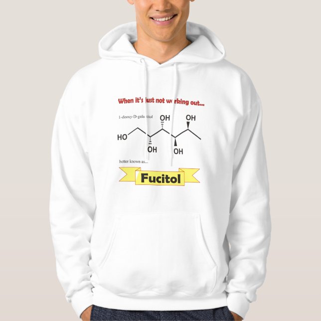 Fucitol Organic molecule Hoodie (Front)