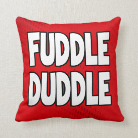 Fuddle Shiddle Throw Pillow