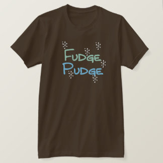 Fudge Pudge Holiday Tshirts and Gifts