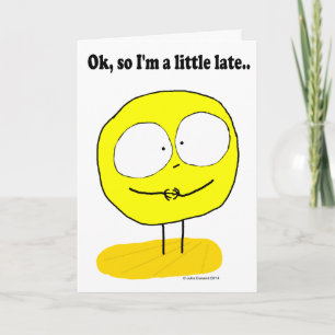 Fudsy Faces, "Belated", Greeting Card