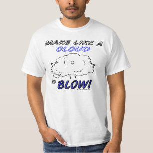 "Fudsy Faces"-Value T-Shirt-Make Like a Cloud T-Shirt