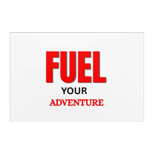 Fuel Your Adventure – Outdoor Motorcycle Typograph Acrylic Print