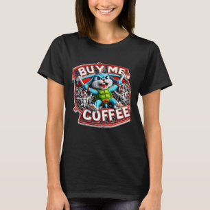 Fuel Your Day: Buy Me Coffee T-Shirt