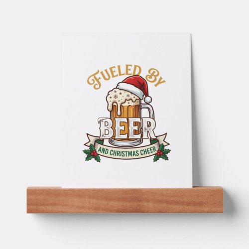 Fueled Beer Christmas Cheer Mug Santa Hat Holly Picture Ledge