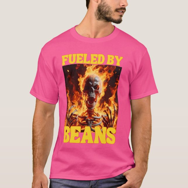 Fueled By Beans Funny Cringe Hard Skeleton Meme Fl T-Shirt (Front)