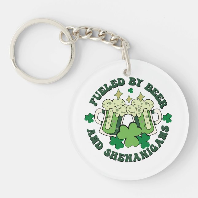 Fueled By Beer And Shenanigans Keychain (Front)