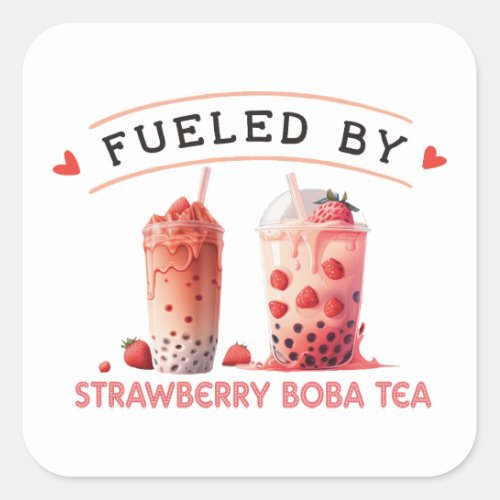 Fueled by Boba Tea Square Sticker