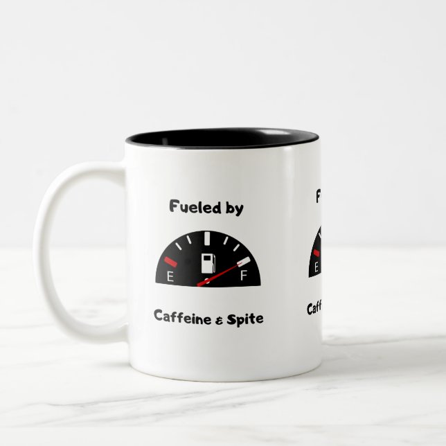 Fueled by caffeine and spite  Two-Tone coffee mug (Left)