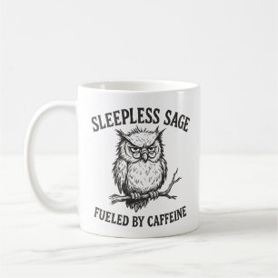 Fueled By Caffeine Sleepless Sage Owl Mug