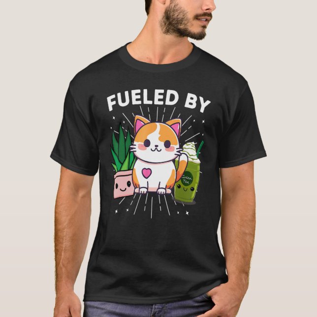 Fueled By Cats Plants Iced Matcha Green Tea Funny T-Shirt (Front)