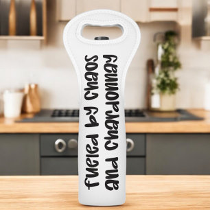 Fueled By Chaos and Chardonnay Funny Mom Wine Bag