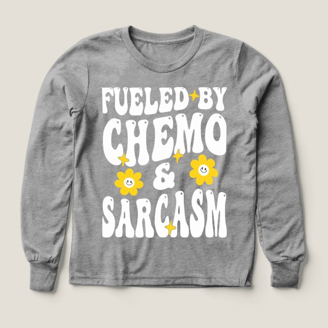 Fueled by Chemo and Sarcasm Funny Chemotherapy Can Tri-Blend Shirts (Design Front)