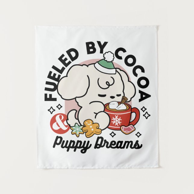 Fueled by Cocoa and Puppy Dreams – Cute Winter Dog Tapestry (Front)