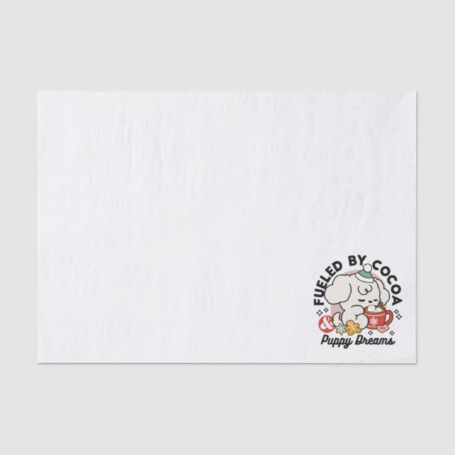 Fueled by Cocoa and Puppy Dreams – Cute Winter Dog Tissue Paper (Front)