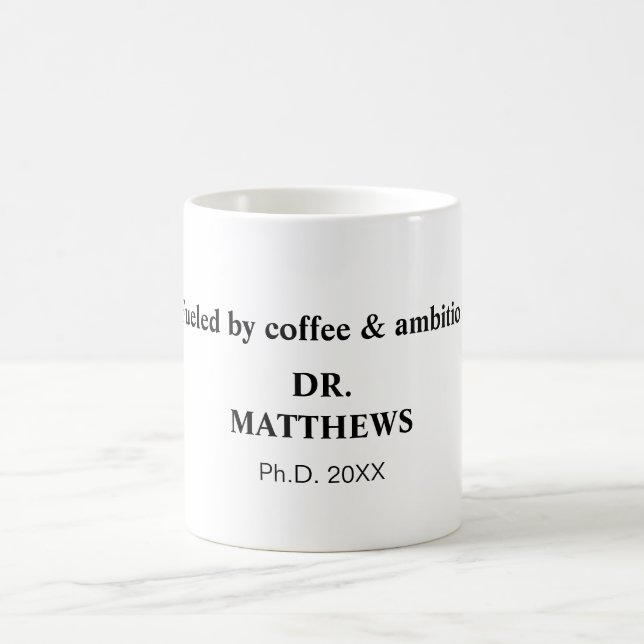 Fueled by coffee & ambition. mug (Center)