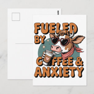 Fueled by Coffee and Anxiety – Funny Caffeine & Re Postcard