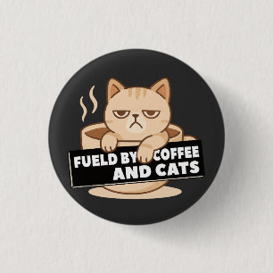 Fueled by Coffee and Cats Cute Sleepy Cat Button