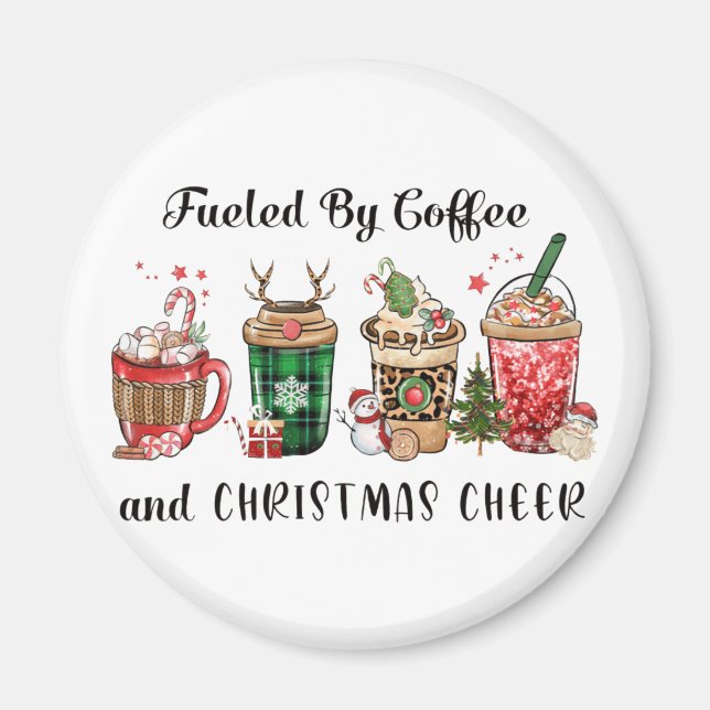 Fueled by Coffee and Christmas Cheer Magnet (Front)
