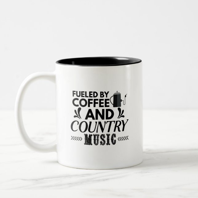 Fueled by Coffee and Country Music Two-Tone Coffee Mug (Left)