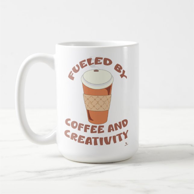 Fueled By Coffee and Creativity Epic Life Motto Mug (Left)