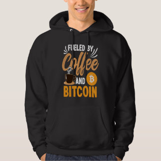 Fueled By Coffee And Crypto Cryptocurrency Blockch Hoodie