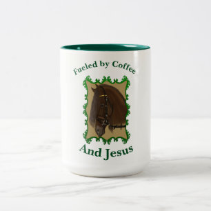 Fueled by Coffee and Jesus .horse Two-Tone Coffee Mug