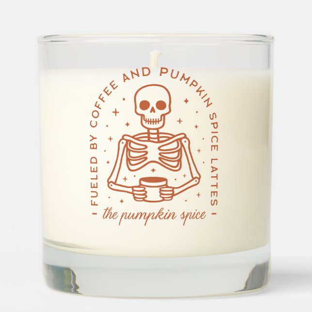 Fueled By Coffee and Pumpkin Spice Lattes Scented Candle (Front)