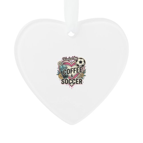 Fueled By Coffee And Soccer Vintage Shirt Design_1 Ornament