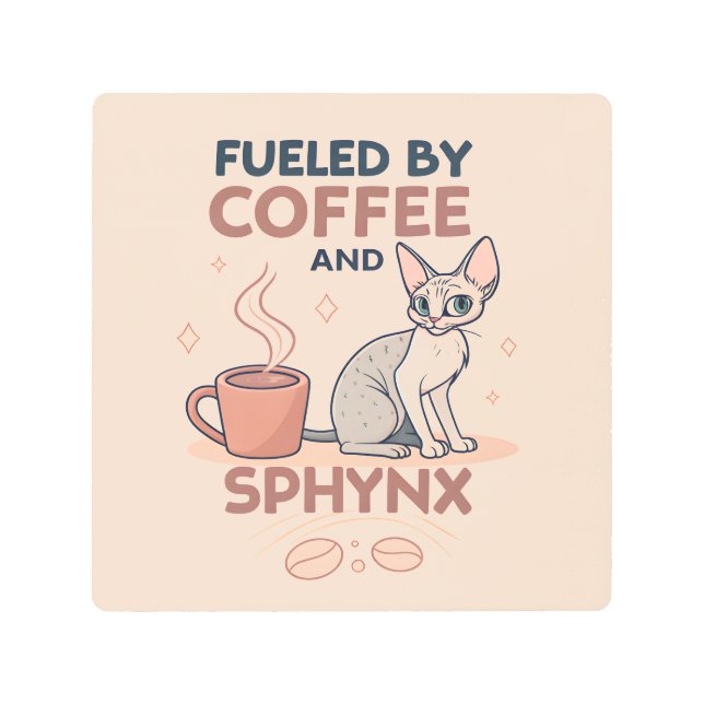 Fueled by Coffee and Sphynx Cat Art (Front)