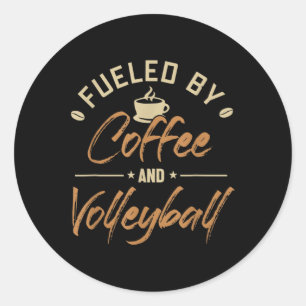 Fueled by Coffee and Volleyball Coach Team Player Classic Round Sticker