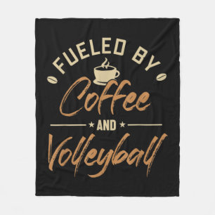 Fueled by Coffee and Volleyball Coach Team Player Fleece Blanket