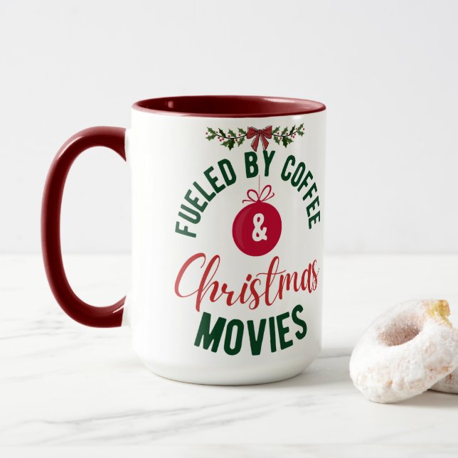 Fueled by Coffee & Christmas Movies Mug (With Donut)