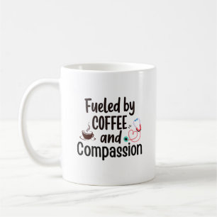 Fueled by Coffee & Compassion – CNA Mug