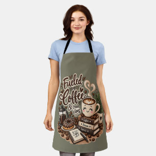Fueled by Coffee & Good Vibes – Cute Coffee Lover Apron