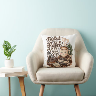 Fueled by Coffee & Good Vibes – Cute Coffee Lover Throw Pillow