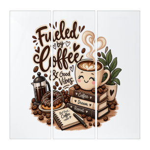 Fueled by Coffee & Good Vibes – Cute Coffee Lover Triptych