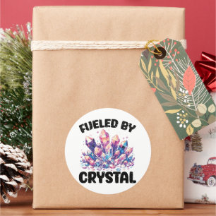 Fueled by Crystal Unique and Spiritual Energy Classic Round Sticker
